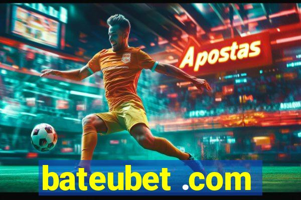 bateubet .com